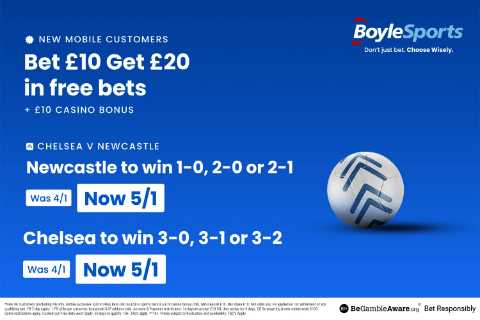 Chelsea vs Newcastle: Claim £20 Free Bets and £10 Casino Bonus with BoyleSports, Plus Correct Score Boosts
